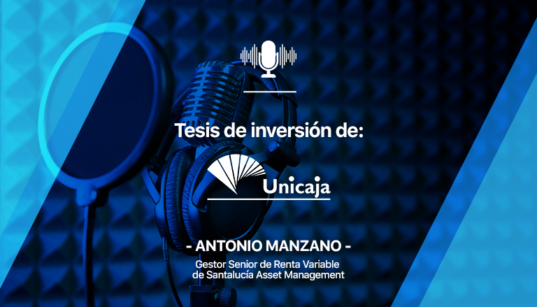 Tesis de inversión: Unicaja