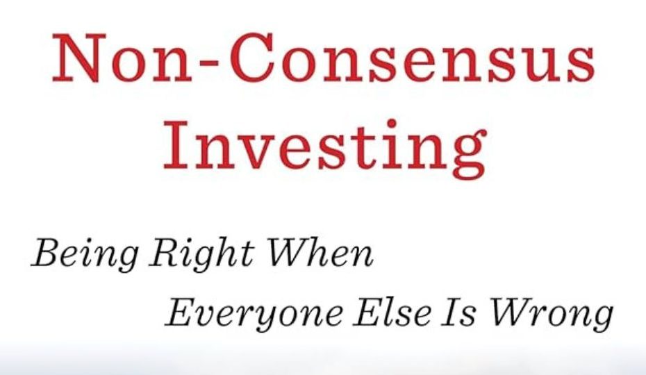 non consensus investing