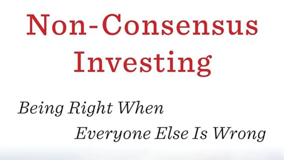 ‘Non-Consensus Investing’ o inversión ‘contrarian’