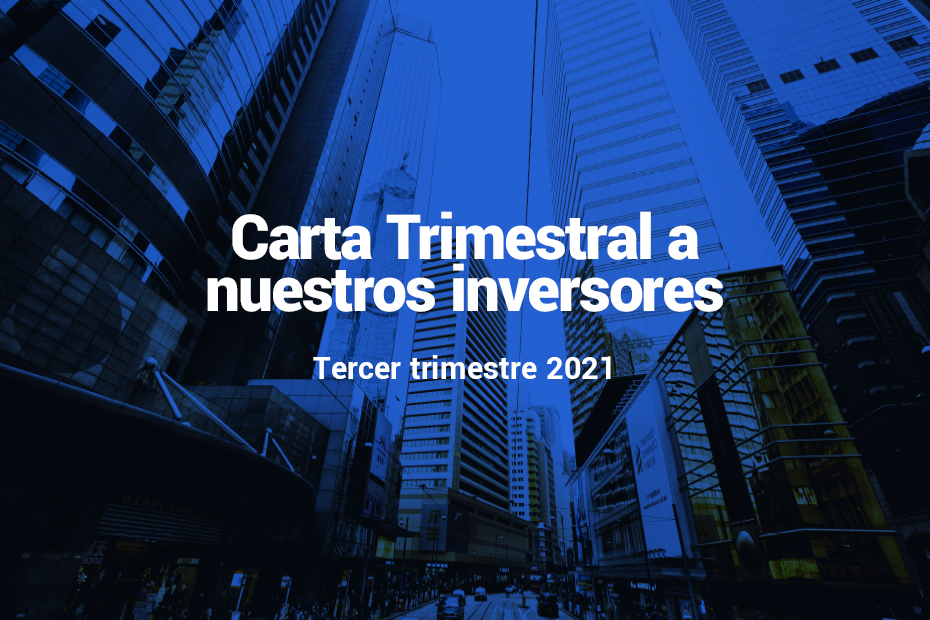 Carta Trimestral a nuestros inversores del tercer trimestre de 2021