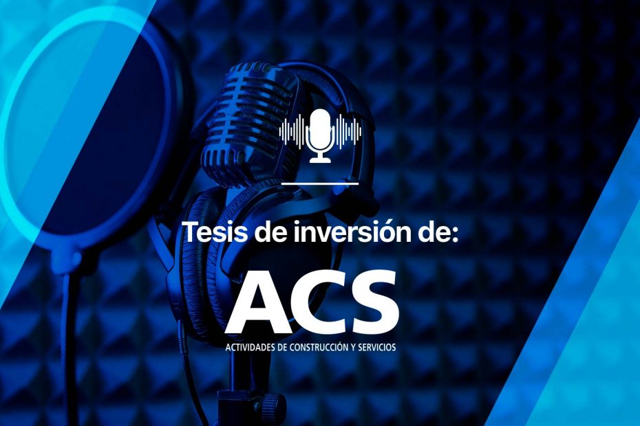 Invertir en ACS