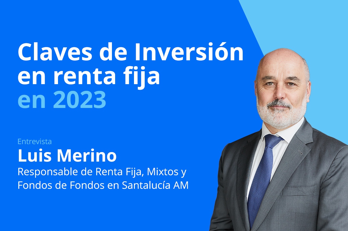 Claves de inversión en renta fija en 2023