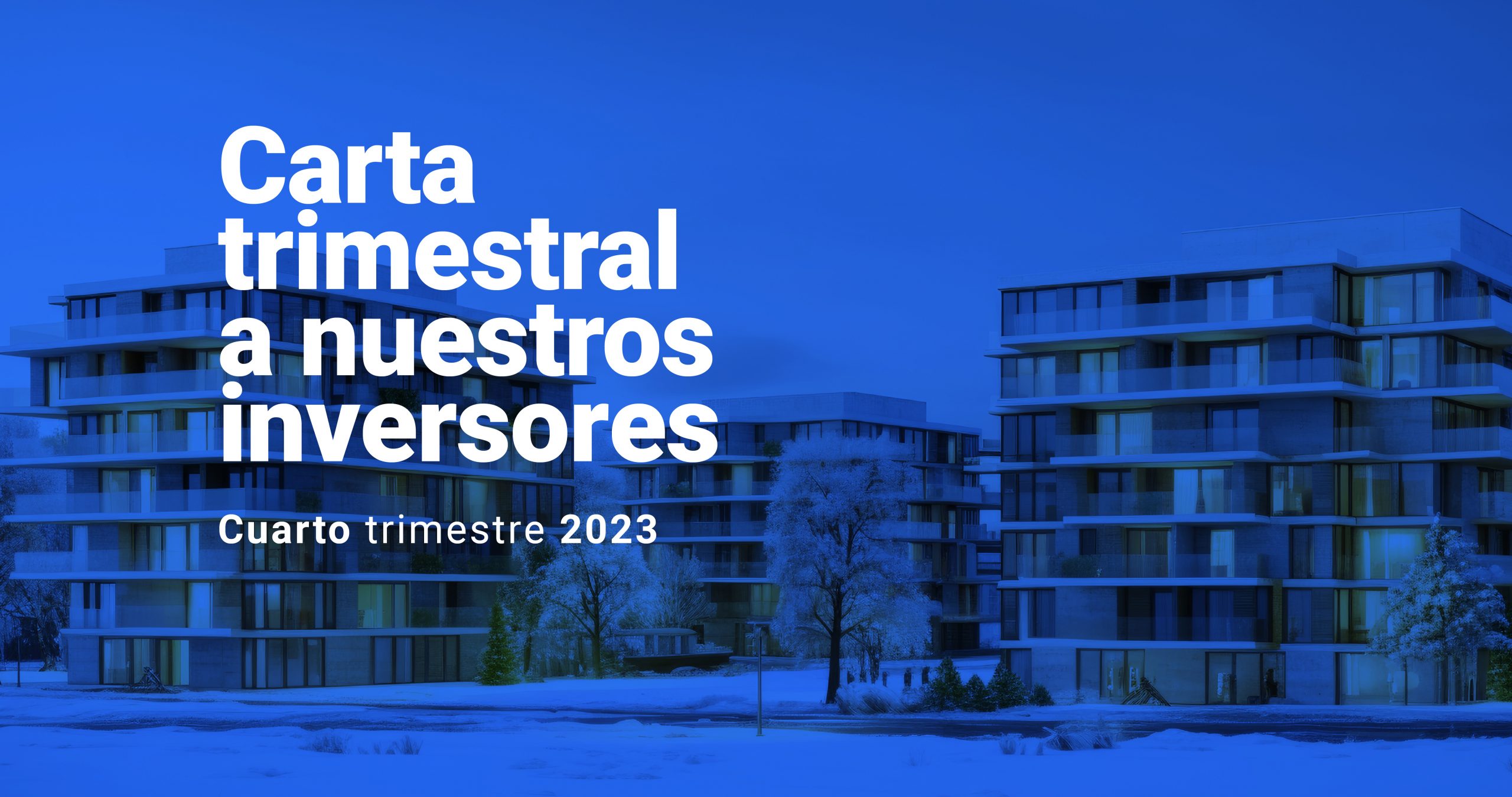 Carta trimestral a nuestros inversores del cuarto trimestre de 2023