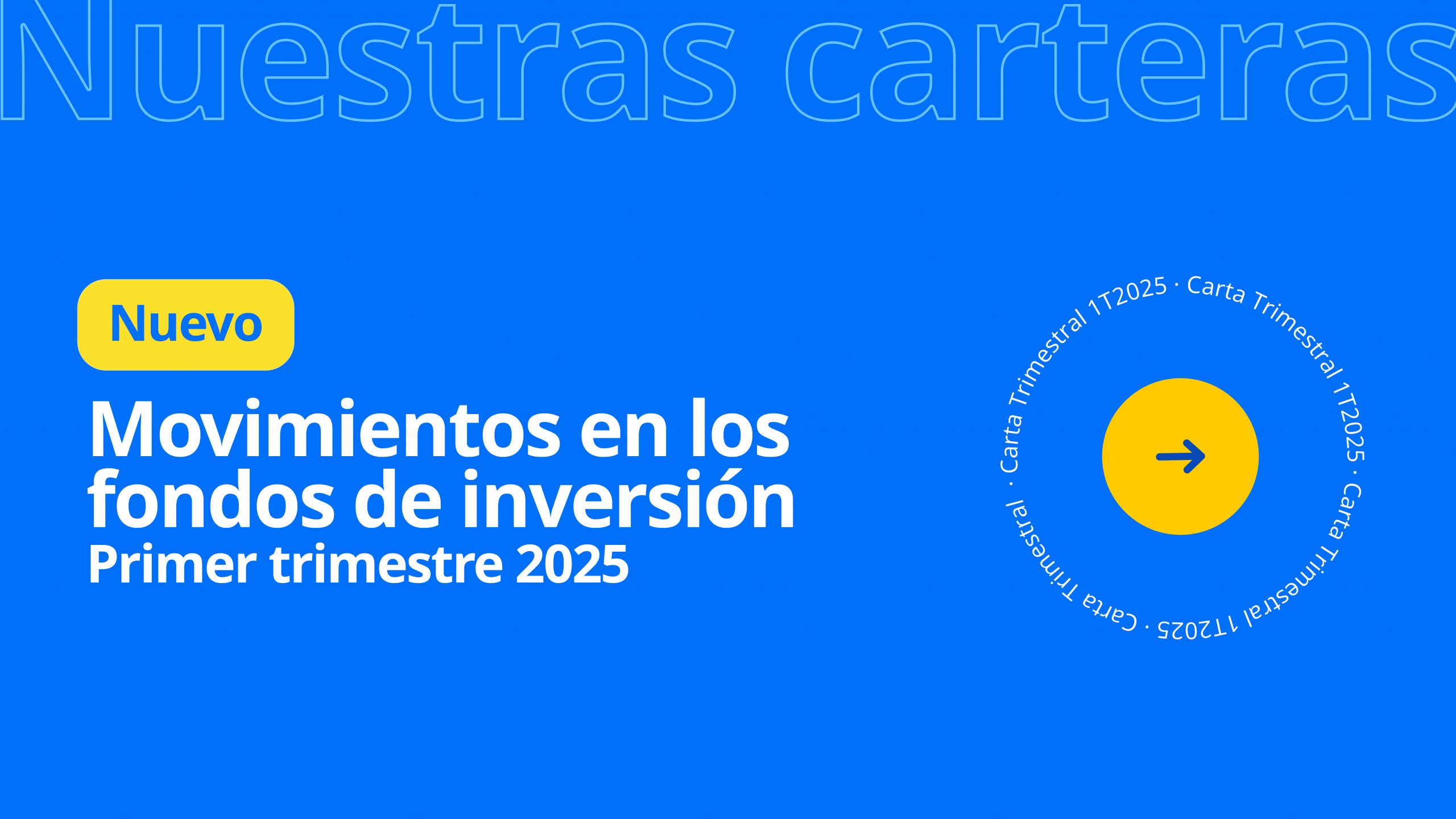 Movimientos de los fondos de renta variable y renta fija en el primer trimestre de 2025